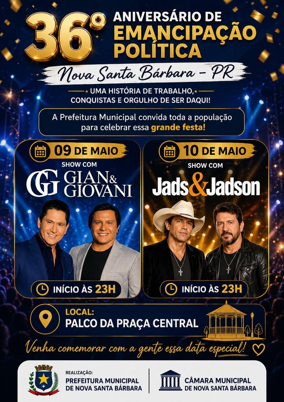 Evento especial - Festa em Comemoração aos 36 anos de emancipação política de Nova Santa Bárbara!